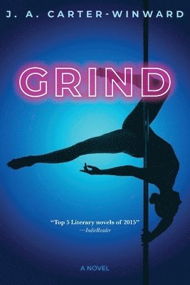 J a Carter-Winward - Grind, Häftad