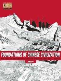 bokomslag Foundations of Chinese Civilization