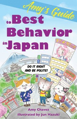 bokomslag Amy's Guide to Best Behavior in Japan
