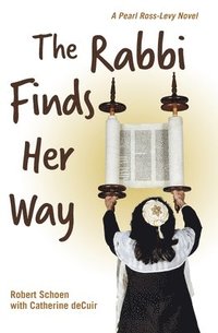 bokomslag The Rabbi Finds Her Way