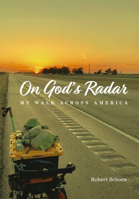 Robert Schoen - On God's Radar, Häftad