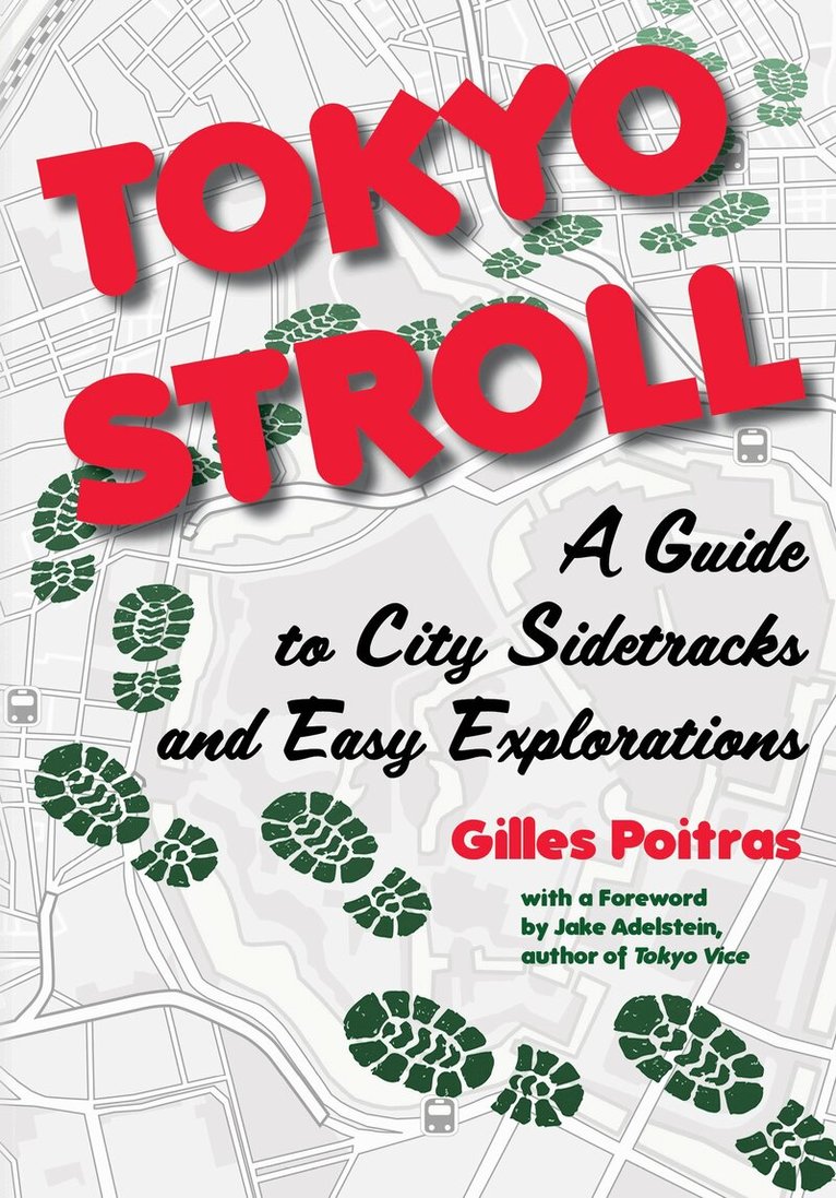 Gilles Poitras - Tokyo Stroll, Häftad. Tillgänglighet: Lägg i varukorg