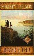 Melody Carlson - River's End, Inbunden