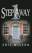bokomslag 1 Step Away: A Modern Twist on One of the World's Oldest Tales