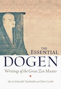bokomslag The Essential Dogen