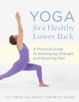 bokomslag Yoga for a Healthy Lower Back