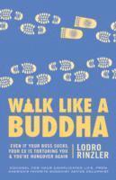 bokomslag Walk Like a Buddha