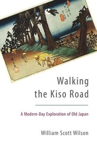 bokomslag Walking the Kiso Road