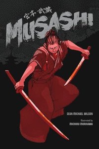 bokomslag Musashi (A Graphic Novel)