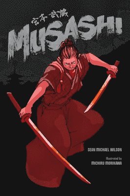 Musashi (A Graphic Novel) 1