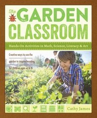 bokomslag The Garden Classroom