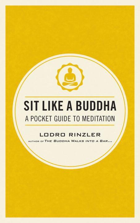 Sit Like a Buddha 1