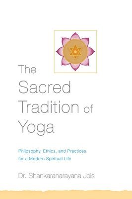 bokomslag Sacred Tradition of Yoga