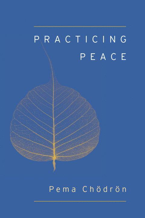 Practicing Peace (Shambhala Pocket Classic) 1