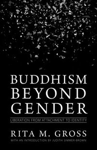 bokomslag Buddhism beyond Gender