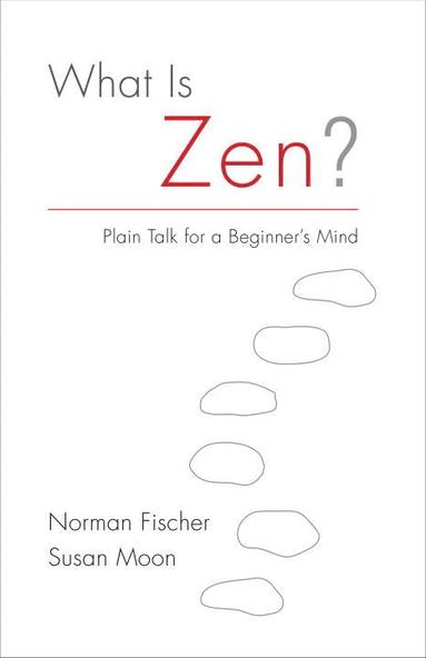bokomslag What Is Zen?