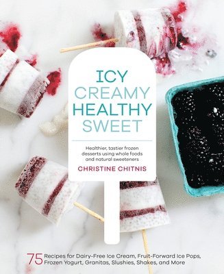 Icy, Creamy, Healthy, Sweet 1