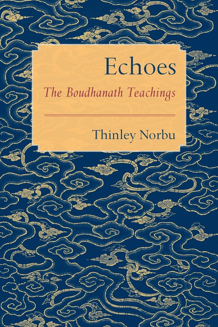 Thinley Norbu - Echoes, Häftad