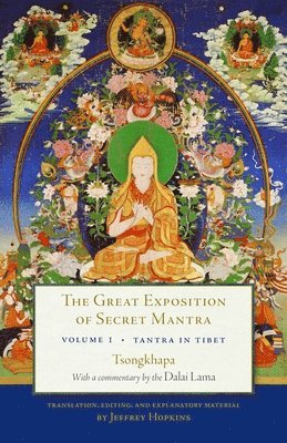 The Great Exposition of Secret Mantra, Volume One 1
