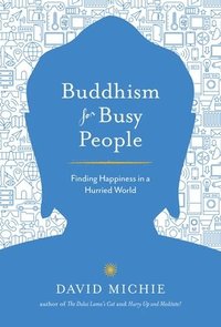 bokomslag Buddhism for Busy People