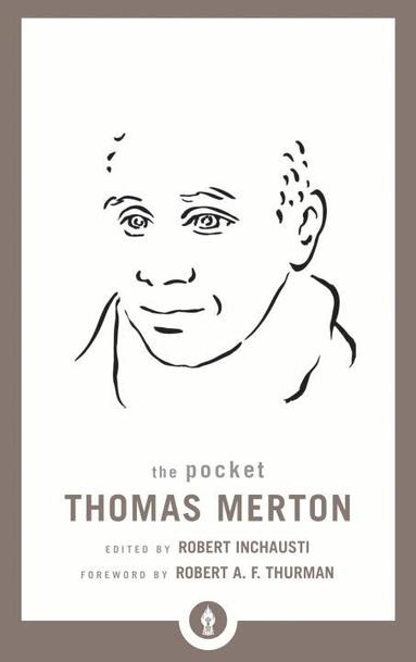 Thomas Merton, Robert Inchausti - Pocket Thomas Merton, Häftad