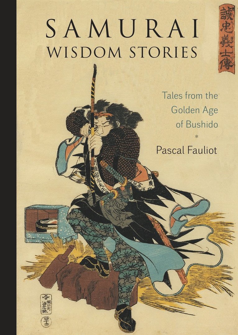 Pascal Fauliot - Samurai Wisdom Stories, Häftad