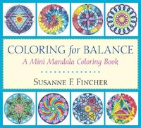 bokomslag Coloring for Balance: A Mini Mandala Coloring Book