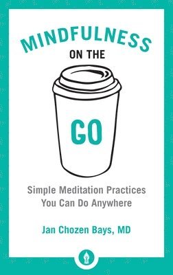 Mindfulness on the Go 1