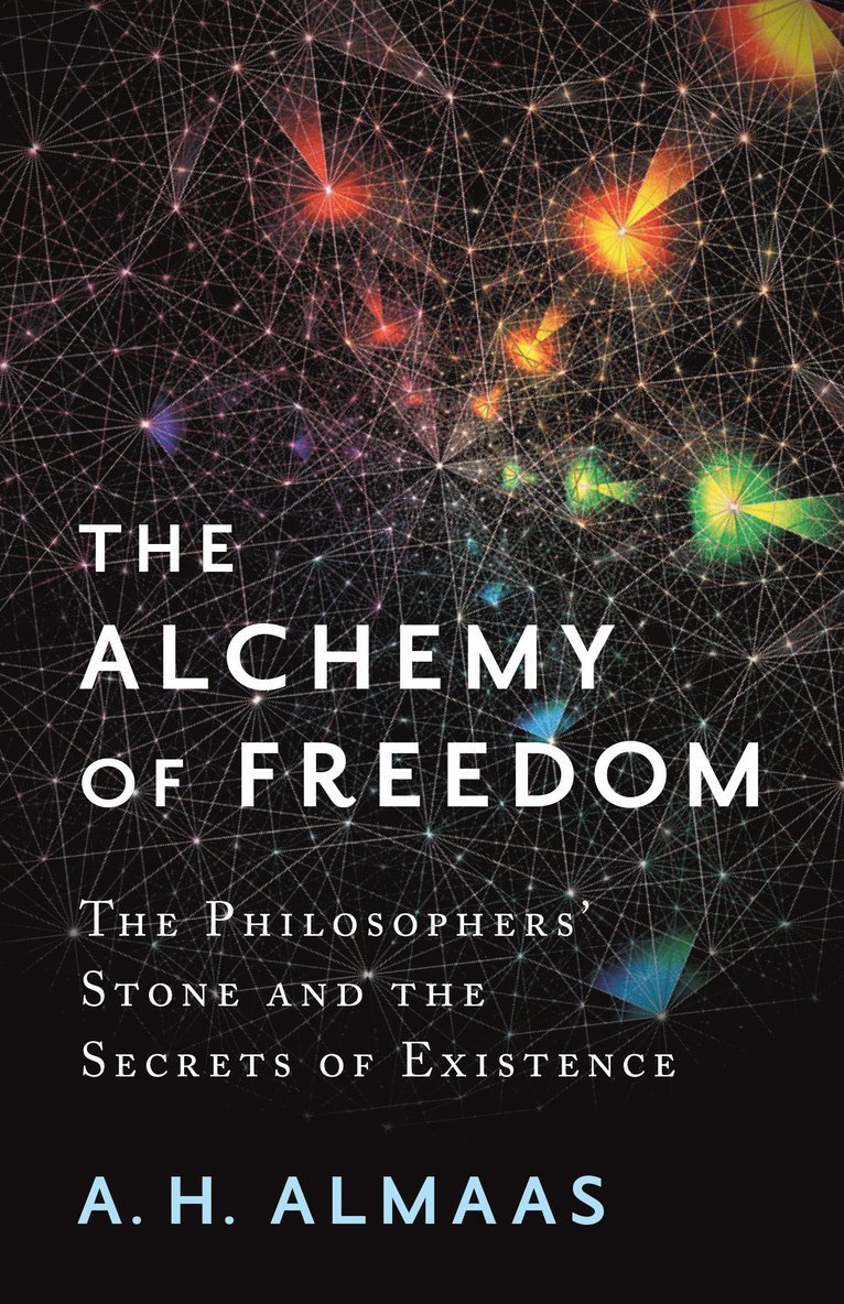 A. H. Almaas, A H Almaas - Alchemy of Freedom, Häftad