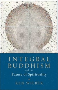 bokomslag Integral Buddhism