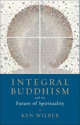 Integral Buddhism 1