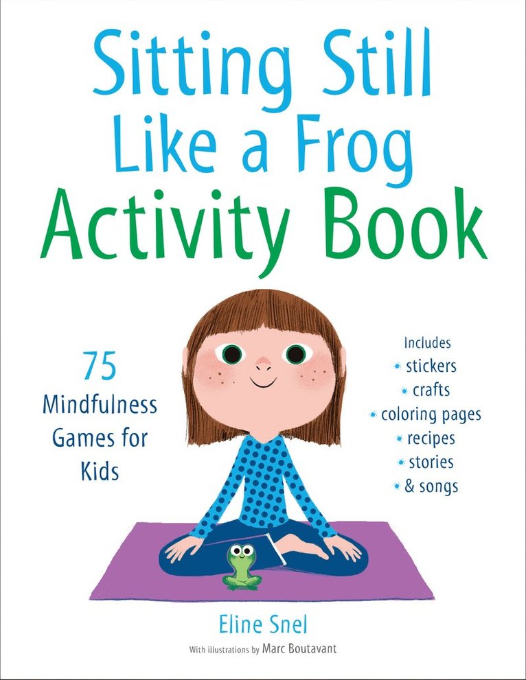 Sitting Still Like a Frog Activity Book 1