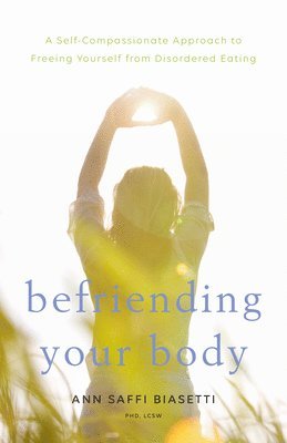 Befriending Your Body 1