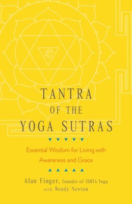 Tantra of the Yoga Sutras 1