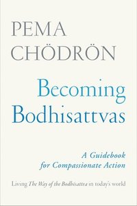 bokomslag Becoming Bodhisattvas
