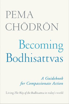 Becoming Bodhisattvas 1
