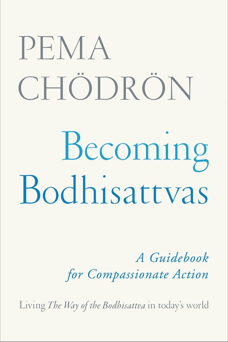 Becoming Bodhisattvas 1