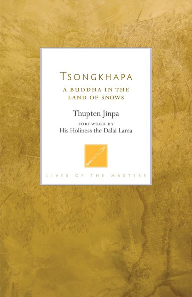 Thupten Jinpa - Tsongkhapa, Häftad