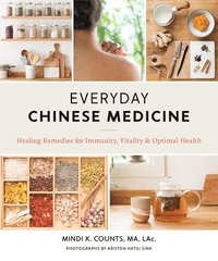 bokomslag Everyday Chinese Medicine
