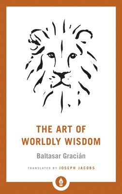 The Art of Worldly Wisdom 1