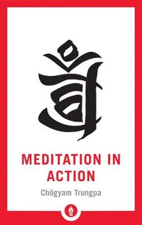 bokomslag Meditation in Action