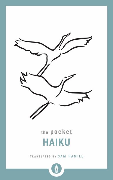 Sam Hamill - Pocket Haiku, Häftad