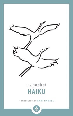 Sam Hamill - Pocket Haiku, Häftad