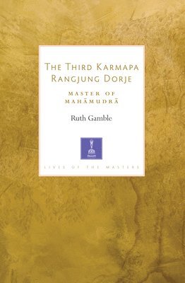 bokomslag Third Karmapa Rangjung Dorje