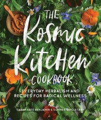 bokomslag The Kosmic Kitchen Cookbook