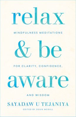 Relax and Be Aware 1