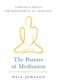 bokomslag The Posture of Meditation