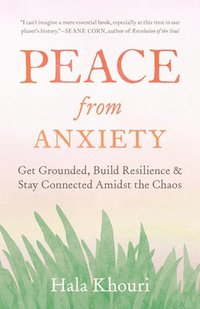 bokomslag Peace from Anxiety