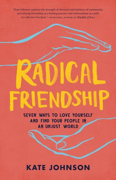 bokomslag Radical Friendship