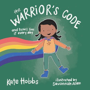 Kate Hobbs - Warrior's Code, Inbunden